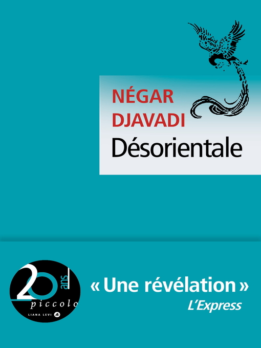 Title details for Désorientale by Négar Djavadi - Available